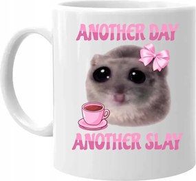 Another day, another slay Ajándék Bögre Vicces Nyomtatással