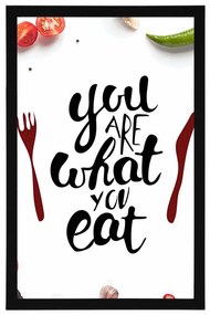 Poszter idézettel  - You are what you eat