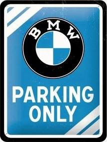 Fém tábla BMW - Parking Only - Blue