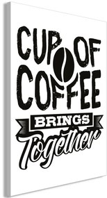 Kép - Cup of Coffee Brings Together (1 Part) Vertical