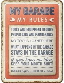 Fém tábla My Garage, My Rules