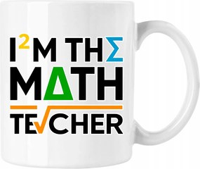 Bögre I?M The Math Teacher Fehér 330ml